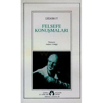 Felsefe Konuşmaları Denis Diderot