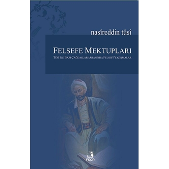 Felsefe Mektupları Nasireddin Tusi