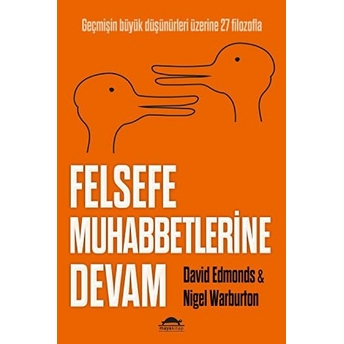 Felsefe Muhabbetlerine Devam Nigel Warburton