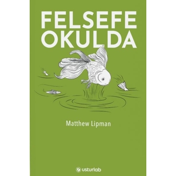 Felsefe Okulda Matthew Lipman