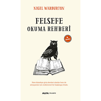 Felsefe Okuma Rehberi Nigel Warburton