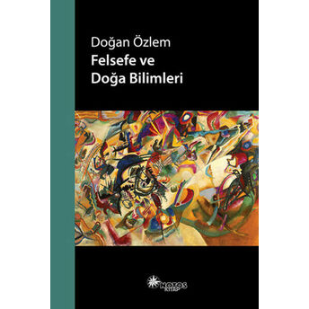 Felsefe Ve Doğa Bilimleri Doğan Özlem