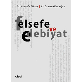 Felsefe Ve Edebiyat Kolektif