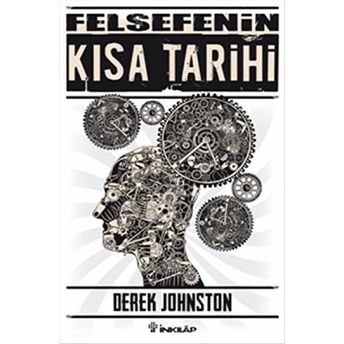 Felsefenin Kısa Tarihi Derek Johnston