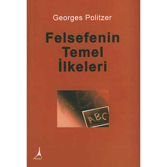 Felsefenin Temel Ilkeleri Georges Politzer