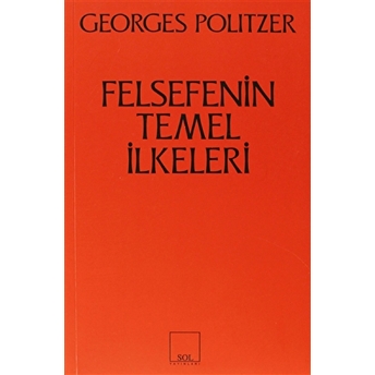 Felsefenin Temel Ilkeleri Georges Politzer