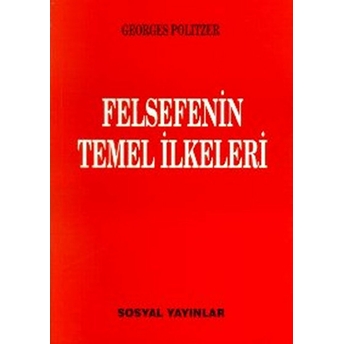 Felsefenin Temel Ilkeleri Georges Politzer