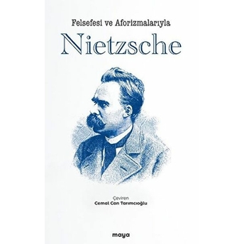 Felsefesi Ve Aforizmalarıyla Nietzsche Kolektif