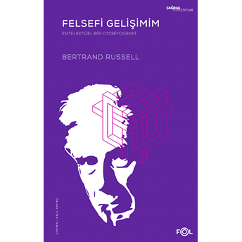 Felsefi Gelişimim Bertrand Russell