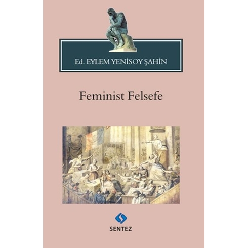 Feminist Felsefe Ed. Eylem Yenisoy Şahin