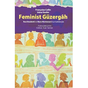 Feminist Güzergah Françoise Collin