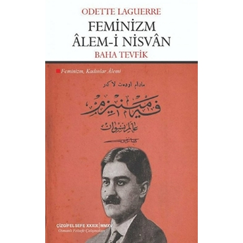 Feminizm Alem-I Nisvan Odette Laguerre