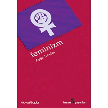 Feminizm Ayşe Sevim