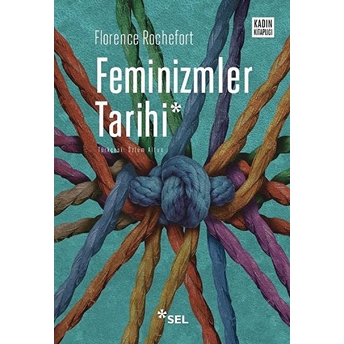 Feminizmler Tarihi Florence Rochefort