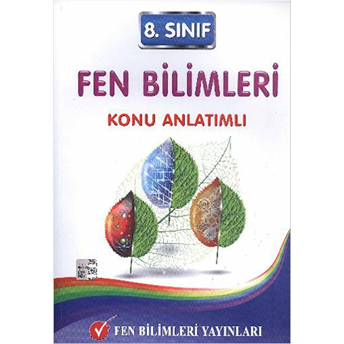 Fen 8. Sınıf Fen Bilimleri Konu Anlatımlı Kolektif