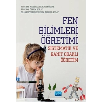 Fen Bilimleri Öğretimi (Sistematik Ve Kanıt Odaklı Öğretim)