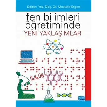 Fen Bilimleri Öğretiminde Yeni Yaklaşımlar