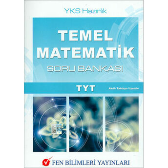 Fen Bilimleri Temel Matematik Tyt Soru Bankası (Yeni) Kolektif