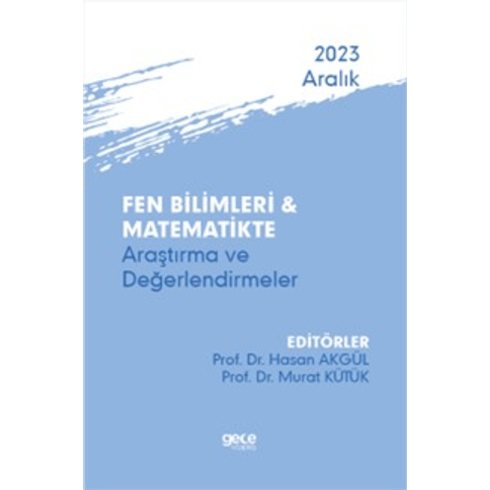 Fen Bilimleri Ve Matematikte Araştırma Ve Değerlendirmeler Kolektif