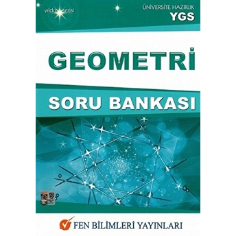 Fen Bilimleri Yıldız Serisi Ygs Geometri Soru Bankası Kolektif