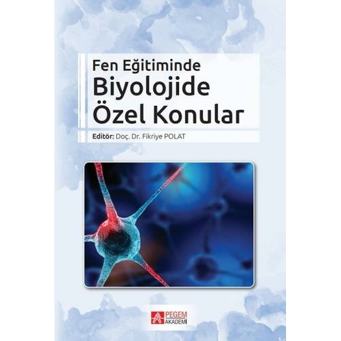 Fen Eğitiminde Biyolojide Özel Konular