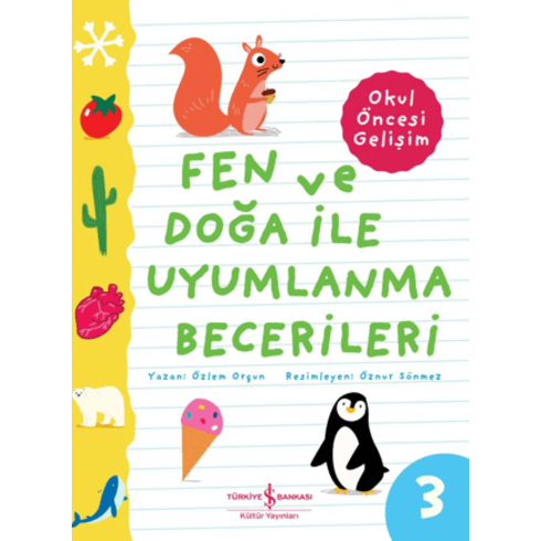 Fen Ve Doğa Ile Uyumlanma Becerileri – Okul Öncesi Gelişim Özlem Orçun