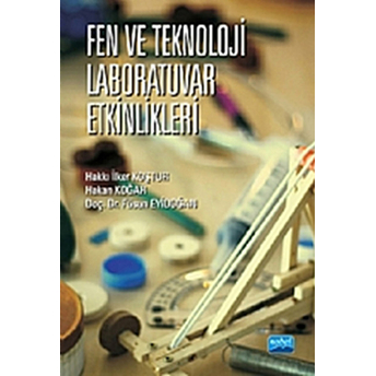 Fen Ve Teknoloji Laboratuvar Etkinlikleri-Hakkı Ilker Koştu