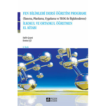 Fen Ve Teknoloji Programı (Tanıma, Planlama, Uygulama Ve Sbs'yle Ilişkilendirme) 1. Ve 2. Kademe Öğr Salih Çepni