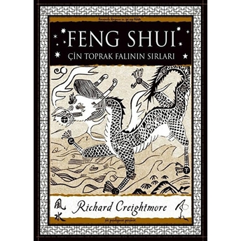 Feng Shui - Çin Toprak Falının Sırları Richard Creightmore