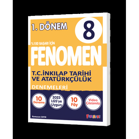 Fenomen Okul 8. Sınıf 1. Dönem Fenomen T.c. Inkılap Tarihi Ve Atatürkçülük Denemeleri Komisyon