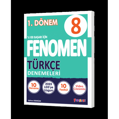 Fenomen Okul 8. Sınıf 1. Dönem Fenomen Türkçe Denemeleri Gülten Erdoğan