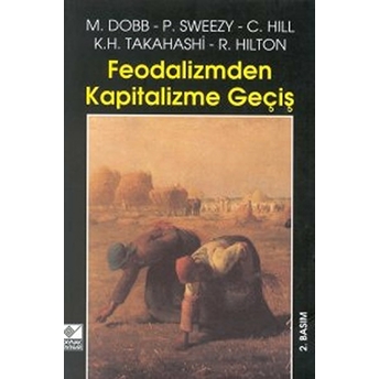 Feodalizmden Kapitalizme Geçiş Christopher Hill