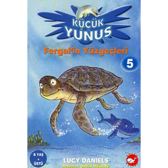 Fergal'in Yüzgeçleri 5 - Küçük Yunus Lucy Daniels