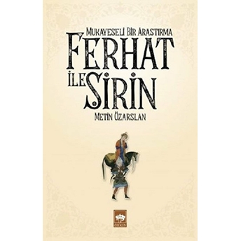 Ferhat Ile Şirin Metin Özarslan