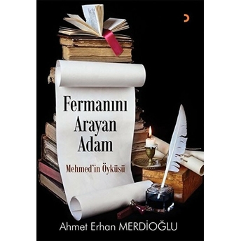 Fermanın Arayan Adam Ahmet Erhan Merdioğlu