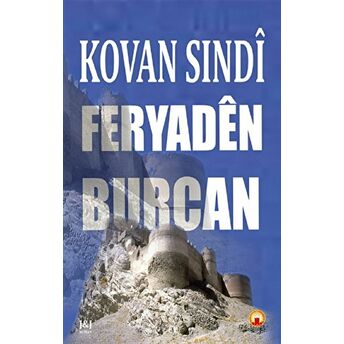 Feryaden Burcan Kovan Sındi