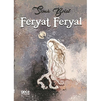 Feryat Feryal - Semir Bolat