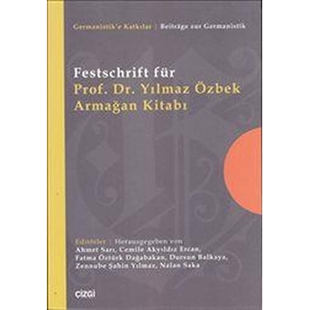 Festschrift Für Prof. Dr. Yılmaz Özbek Armağan Kitabı Kolektif