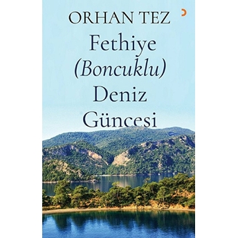 Fethiye (Boncuklu) Deniz Güncesi