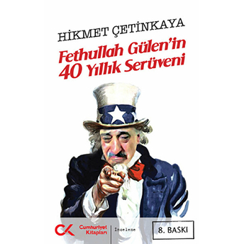 Fethullah Gülen'in 40 Yıllık Serüveni Hikmet Çetinkaya