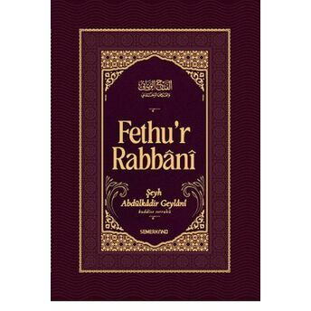 Fethur Rabbani-Abdülkadir Geylani Şeyh Abdulkadir Geylani