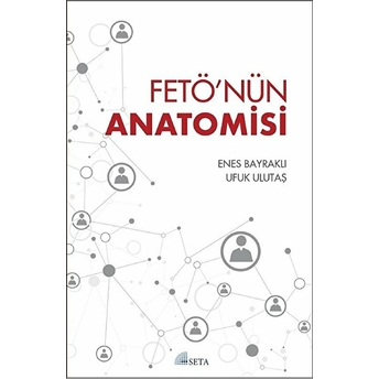 Fetö Nün Anatomisi