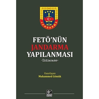 Fetö'nün Jandarma Yapılanması Muhammed Gömük