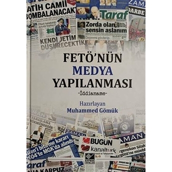 Fetö'nün Medya Yapılanması Muhammed Gömük