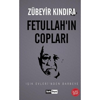 Fetullah’ın Copları Zübeyir Kındıra