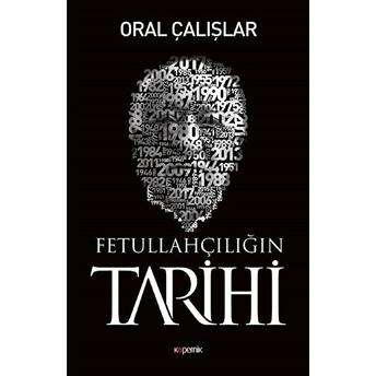 Fetullahçılığın Tarihi Oral Çalışlar