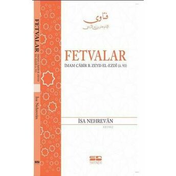 Fetvalar: Imam Cabir B. Zeyd El-Ezdi (Ö.93) Isa Nehrevan