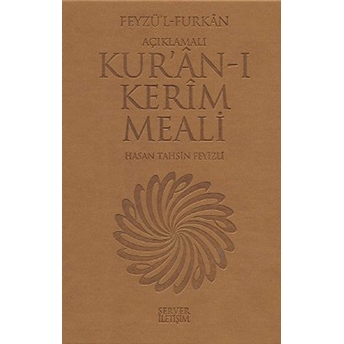 Feyzü’l Furkan - Açıklamalı Kur’ân-I Kerim Meali (Orta Boy) Ciltli H. Tahsin Feyizli