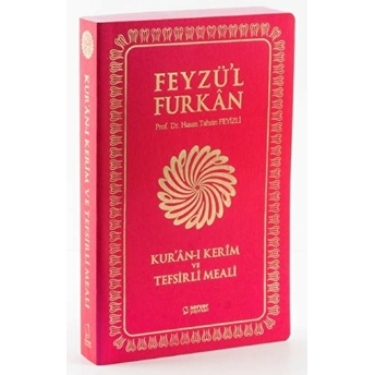 Feyzü'L Furkan Kur'An-I Kerim Ve Tefsirli Meali (Büyük Boy - Mıklepli - Kırmızı) Ciltli Hasan Tahsin Feyizli