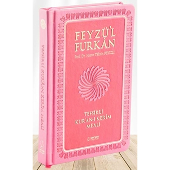 Feyzü'L Furkan Tefsirli Kur'An-I Kerim Meali (Pembe Kapak, Ciltli, Orta Boy) Ciltli Hasan Tahsin Feyizli